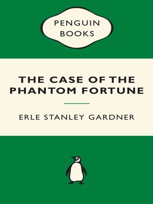 cover image of The Case of the Phantom Fortune